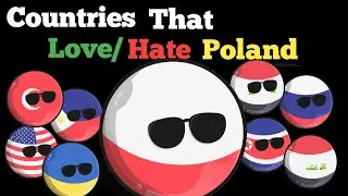 Countries that Love/hate Poland (Countryballs) 