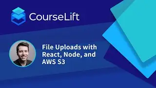 File Uploads with React, Node, and AWS S3