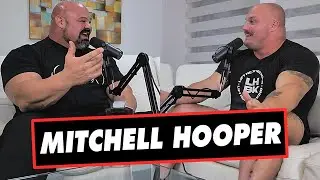 BECOMING UNBEATABLE FT MITCHELL HOOPER | SHAW STRENGTH PODCAST EP.55