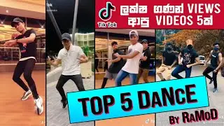 BEST 5 TIKTOK By RaMoD | DaNcE | 1 Million Views on TikTok | Ape Hadhakam | Oba Wenuwen | Manda Pama