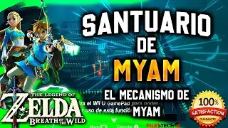 Santuario de MYAM: EL MECANISMO DE MYAM ⚙️❤️ The Legend of Zelda: Breath of the Wild COMO PASAR 🔥