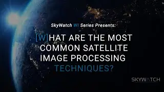 What are the most common satellite image processing techniques?