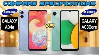 Samsung Galaxy A04e Vs Samsung Galaxy A03 Core