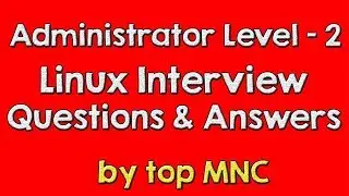 Level 2 - Linux Interview Questions and Answers | Tech Arkit