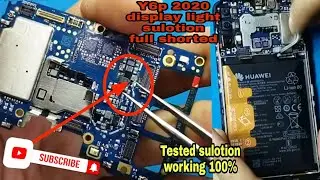 Huawei Y6p 2020 Light Problem || Full Shorted Issue From Water Damage  Fix 100% Sulotion !!