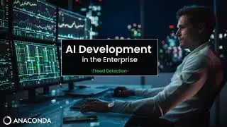 AI Development in the Enterprise with Anaconda's Data Science & AI Workbench