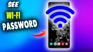 How to See Wi Fi Password on Android Phone_ Show Wi-Fi Password Easy Method