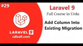 (29) Add Column Into Existing Migration in Laravel | Alter Existing Table in Laravel Migration