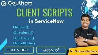 Client Scripts in ServiceNow | ServiceNow Telugu Video | ServiceNow Telugu Series | Service Now