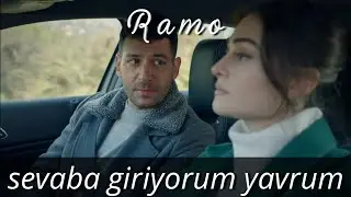 Sevaba giriyorum yavrum | #ramo #rambel