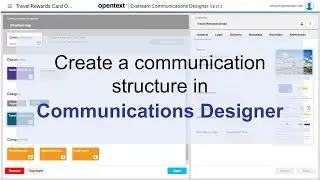 Create a communication structure in Communications Designer | OpenText Exstream