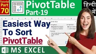 MS-EXCEL-70-Easiest Method to Sort PivotTable | Left to Right Data Sorting in Pivot Table | Hindi