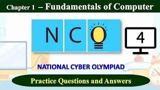 CLASS - 4 | NCO 2023-24 | Chapter-1 : Fundamentals of Computer |Practice Question - Answers| SOF NCO