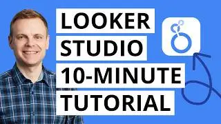 Looker Studio Tutorial (10-Minute Quick-Start)