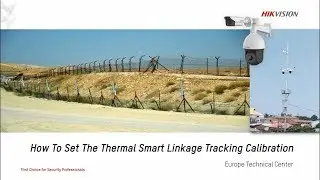 How To Set The Thermal Smart Linkage Tracking Calibration