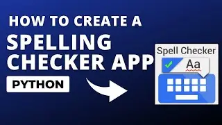 create a spelling checker app using Python tkinter🐍|Python mini project 😁|#python #pythonprojects