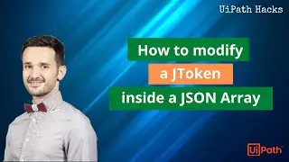 How to modify a JToken inside a JArray in UiPath