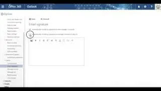 Adding a signature in Outlook - Office 365