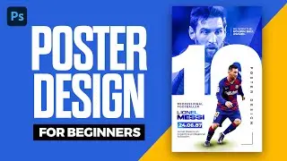 Poster Design Photoshop Tutorial for Beginners - v5