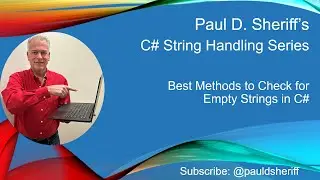 Best Methods to Check for Empty Strings in C#