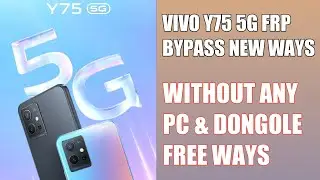 Vivo Y75 5g Frp Bypass Android 12 Update | Vivo Y75 5g (V2142) Google Account Unlock Without Pc |!