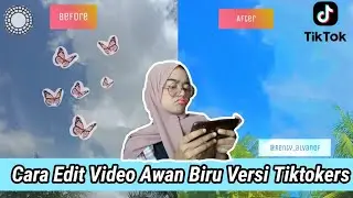 Tutorial cara mengedit video tiktok awan biru ala tiktokers di hp android dengan aplikasi vsco full!