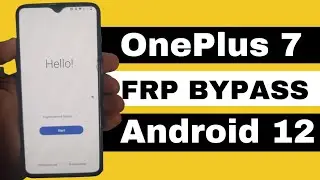 OnePlus 7 FRP Bypass Without PC || OnePlus 7 frp bypass Android 12