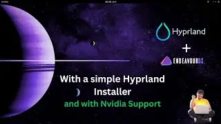 Hyprland on EndeavourOS and Arch based distro with improved install script + nvidia support