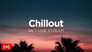 Chillout 2024 24/7 Live Radio • Summer Tropical House & Deep House Chill Music Mix by We Are Diamond