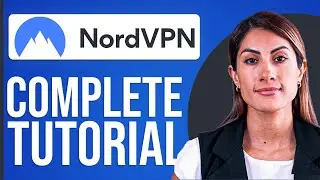 How to Use NordVPN Tutorial for Beginners (2024)