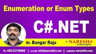 Enumeration or Enum Types in C# | C#.NET Tutorial | Mr. Bangar Raju