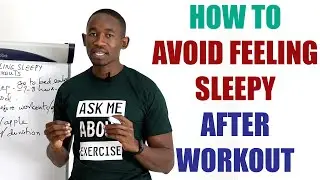 How to Avoid Feeling Sleepy After Workouts/ Feel Energized After Workout