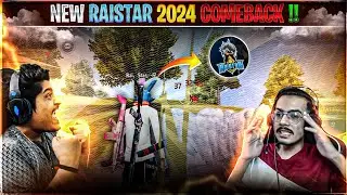 NEW RAISTAR 2024 COMEBACK !! CAN RAISTAR KILL LAST ENEMY WITH HEADSHOTS GYANSUJAN OP REACTION