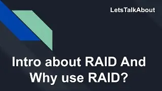 What Is RAID? | RAID 0 and RAID 1| LetsTalkAbout | Hindi