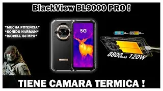 Blackview BL9000 PRO ! El Smartphone TODO TERRENO CON CAMARA TERMICA Y MUCHO MAS !