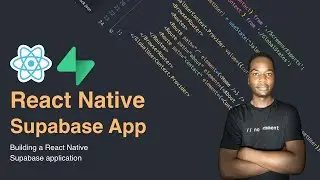 Building a react native supabase application  - #4 react native checklist