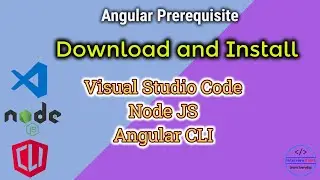 Download and Install Visual Studio Code, Nodejs and Angular CLI | Interview Point