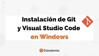 Instalación de Git y Visual Studio Code en Windows