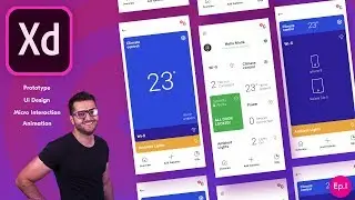 How to Animate and Design with Adobe XD like a Pro. Create Ui Design - Animate - Prototype. EP.1