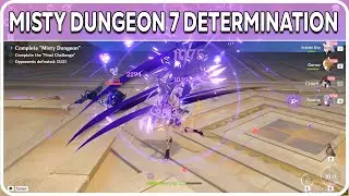 Misty Dungeon 7 Challenge: Determination Trial Genshin Impact
