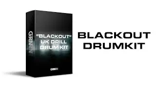 NY / UK Drill Drum Kit 2021 (FREE Download) - "Blackout"