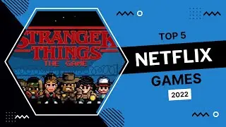 Top 5 Netflix Games you would want to Chill with in 2022 | 9to5Game