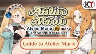 Atelier Marie Remake: The Alchemist of Salburg - Atelier Guide