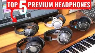 Top 5 Headphones - Premium Headphones for Music Studios