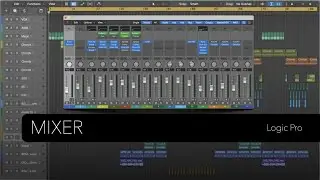 Logic Pro: Mixer