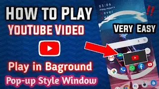 How to play a YouTube video in baground pop up window | Youtube videos in Picture In Picture Mode