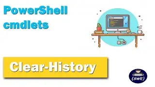 Clear-History | PowerShell Command