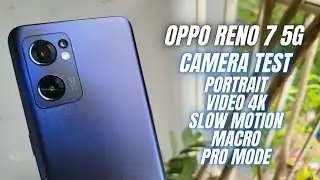 Oppo Reno 7 5G Camera test Full Features