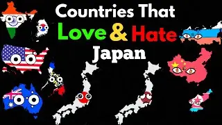 Countries that Love/Hate Japan