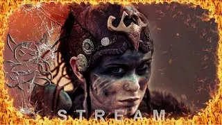 Hellblade senuas sacrifice - Адская Блэт [Стрим]